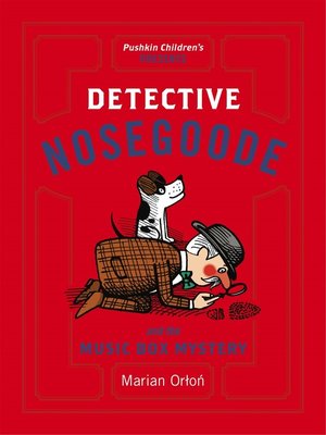 cover image of Detective Nosegoode and the Music Box Mystery